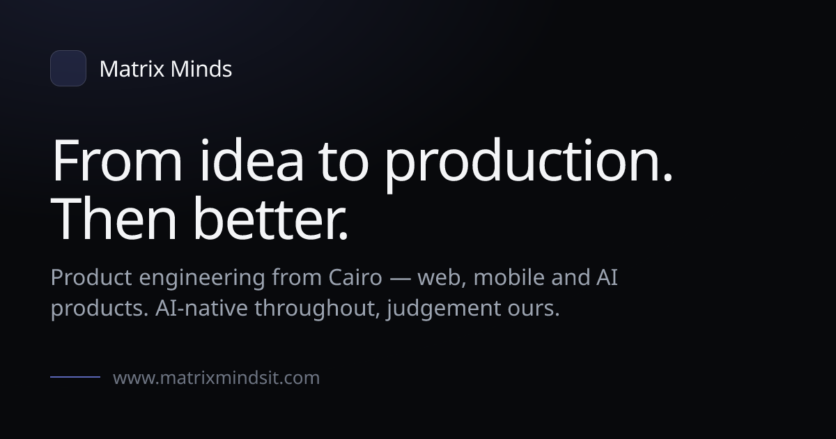 Web & Mobile App Development Company in Egypt | Matrix Minds